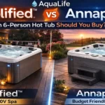 AquaLife Amplified Hot Tub vs Annapolis Hot Tub: Honest Comparison for Smart Buyers